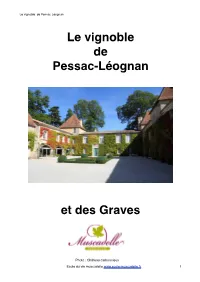 Le Vignoble De Pessac-Léognan Et Des Graves