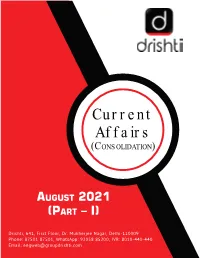 Monthly Current Affairs Consolidation (August 2021) – Part I