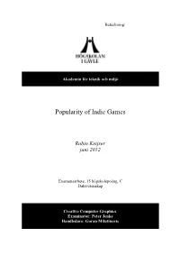 Popularity of Indie Games