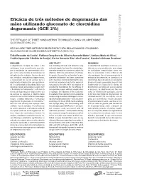 The Efficacy of Three Hand Asepsis Techniques Using Chlorhexidine Gluconate (Chg 2%)
