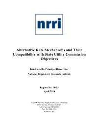 Alternative Rate Mechanisms and Their Compatibility with State Utility Commission Objectives