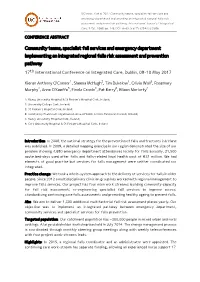 Community Teams, Specialist Fall Services and Emergency Department Implementing an Integrated Regional Falls Risk Assessment and Prevention Pathway