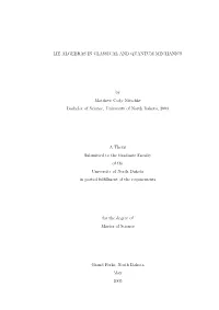 LIE ALGEBRAS in CLASSICAL and QUANTUM MECHANICS By