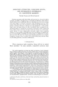 Shrouded Attributes, Consumer Myopia, and Information Suppression in Competitive Markets*