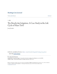 The Bendectin Litigation: a Case Study in the Life Cycle of Mass Torts Joseph Sanders