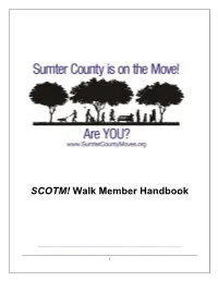 SCOTM! Walk Member Handbook