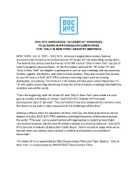 Doc Nyc Announces “40 Under 40" Honorees, Plus Work-In-Progress Documentaries for “Only in New York” Industry Meetings