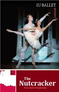 Nutcracker 5 Three Hundred Eighty-Second Program of the 2013-14 Season ______