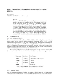 Object Databases As Data Stores for High Energy Physics
