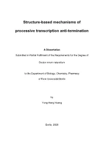 Structure-Based Mechanisms of Processive Transcription Anti-Termination