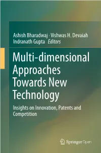Multi-Dimensional Approaches Towards New Technology
