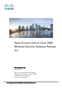 Open Source Used in Cisco 7600 Wireless Security Gateway Release 4.4