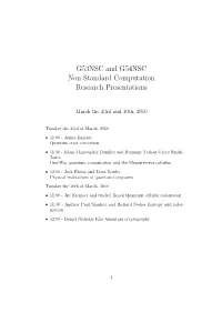 G53NSC and G54NSC Non Standard Computation Research Presentations