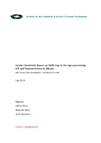 Gender Sensitivity Report on Skills Gap in the Agro-Processing, ICT and Tourism Sectors in Albania Ref: Project Unit: Risialbania – Partner for Growth