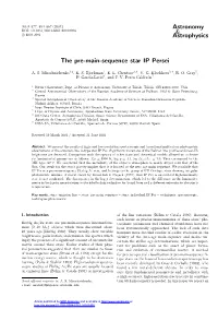 The Pre-Main-Sequence Star IP Persei