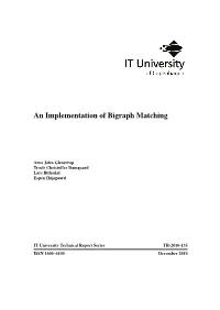 An Implementation of Bigraph Matching