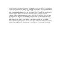 Melanomas Are Comprised of Multiple Biologically Distinct Categories