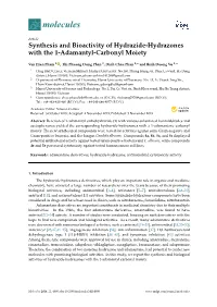 Synthesis and Bioactivity of Hydrazide-Hydrazones with the 1-Adamantyl-Carbonyl Moiety