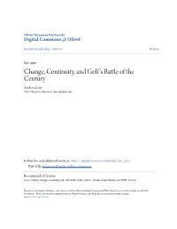 Change, Continuity, and Golf's Battle of the Century