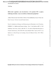 Differential Regulation and Relocalization of the Platelet P2Y Receptors Following Activation: a Way to Avoid Loss of Hemostatic Properties ?