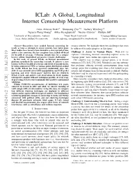 Iclab: a Global, Longitudinal Internet Censorship Measurement Platform
