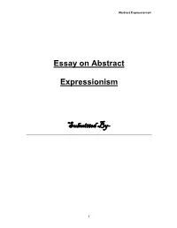 Essay on Abstract Expressionism Submitted