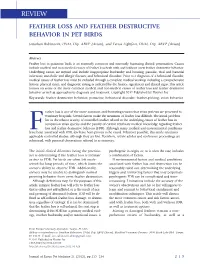Feather Loss and Feather Destructive Behavior in Pet Birds
