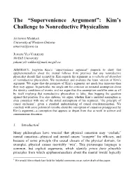 The “Supervenience Argument”: Kim's Challenge to Nonreductive Physicalism