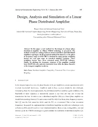 Design, Analysis and Simulation of a Linear Phase Distributed Amplifier