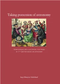 Taking Possession of Astronomy It Noteworthy