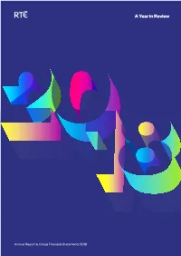 Annual Report & Group Financial Statements 2018 Vision, Mission and Values Some Highlights from 2018 Who We Are Statistical Information