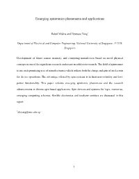 Emerging Spintronics Phenomena and Applications