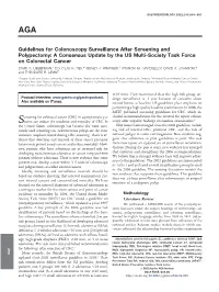 Guidelines for Colonoscopy Surveillance After Screening and Polypectomy: a Consensus Update by the US Multi-Society Task Force on Colorectal Cancer DAVID A