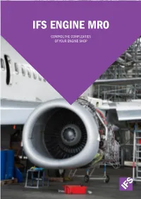 Ifs Engine Mro Control the Complexities of Your Engine Shop Ifs Delivers True Business Agility