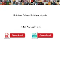 Relational Schema Relational Integrity