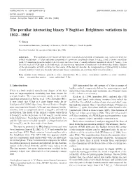 The Peculiar Interacting Binary V Sagittae: Brightness Variations in 1932 – 1994?