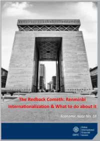 The Redback Cometh: Renminbi Internationalization & What to Do About It