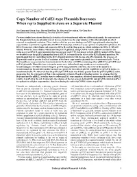Copy Number of Cole1-Type Plasmids Decreases When Rop Is Supplied in Trans on a Separate Plasmid