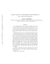 Cramer's Rule for Generalized Inverse Solutions of Some Matrices