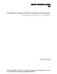Evaluation of Improved Stove Programs in Guatemala: Final Report of Project Case Studies
