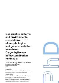 Geographic Patterns and Environmental Correlations of Morphological and Genetic Variation in Endemic Caryophyllaceae in Western Iberian Peninsula