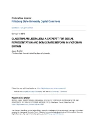 Gladstonian Liberalism: a Catalyst for Social Representation and Democratic Reform in Victorian Britain