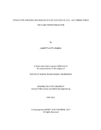 Steady State Modeling and Analysis of a De-Coupled Fuel Cell - Gas Turbine Hybrid