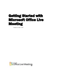 Getting Started with Microsoft Office Live Meeting