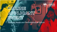 Studying Media and Performance at Salford