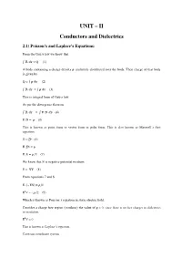 UNIT – II Conductors and Dielectrics
