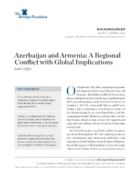 Azerbaijan and Armenia: a Regional Conflict with Global Implications Luke Coffey