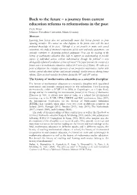 Back to the Future – a Journey from Current Education Reforms To