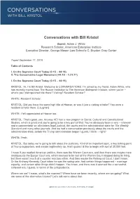 Conversations with Bill Kristol