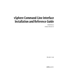 Vsphere Command-Line Interface Installation and Reference Guide ESX/Esxi 4.0 Vcenter Server 4.0